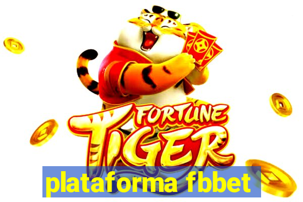 plataforma fbbet